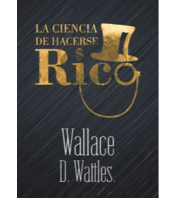 Ciencia de Hacerse Rico